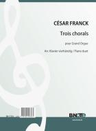 Three Chorales for organ (Arr. piano duet) 