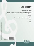 Fantasia on 'I will sing my maker's praises' for organ op.33 