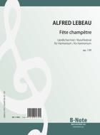 Fête champêtere - Paysannerie for harmonium op. 139 