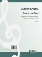 Joueurs de flûte (The flautists) for flute and piano op.27 
