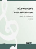 Messe de la Delivrance for two solo voices, choir and organ (piano) 