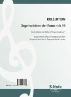 Organ rarities of the romantic period 59: Pieces from 'L‘Orgue moderne' Vol.1 