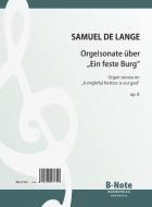 Organ sonata on 'A mighty fortress is our god' op.8 
