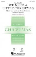 We Need A Little Christmas From Mame Standard