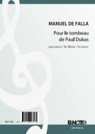Pour le tombeau de Paul Dukas for piano 