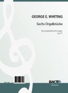 Six compositions for organ op. 57 
