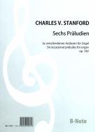 Six occasional preludes for organ op.182 