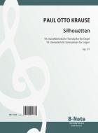 Silhouettes - Ten characteristic tone pieces for organ op.31 