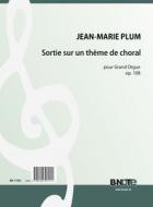 Sortie sur un thème de choral for organ op.108 