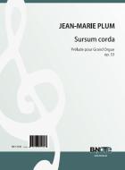 Sursum corda - Prelude for organ op. 53 