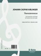Theresa Mass in G for womens choir (or soloists) and organ 
