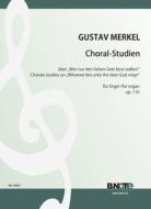 Ten chorale studies on 'Wer nur den lieben Gott lässt walten' for organ 