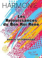Les Rejouissances Du Bon Roi Rene 