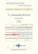 11 langsame Stücke 