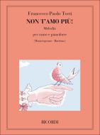 Non T'amo Piu'! Medium Voice Piano 