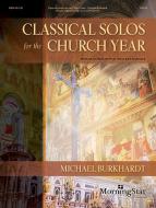 Classical Solos for the Church Year 