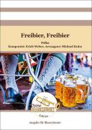 Freibier, Freibier 