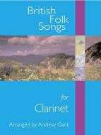British Folk Songs for Clarinet 