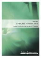O Herr, lass in Frieden ruh'n 