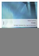 Credo, für Kantor, Gemeinde, Chor, Orgel und Instrumente 