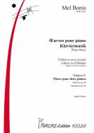 Piano Music 9: Pièces pour 2 pianos 