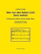 Wer nur den lieben Gott lässt walten 