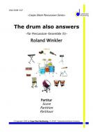 The drum also answers 