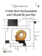 A Little More Psychoanalysis and I Should Be Just Fine 