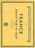 Selected Works for Organ Solo 