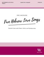 5 Hebrew Love Songs 