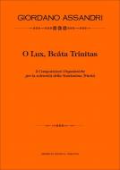 O Lux, Beata Trinitas 