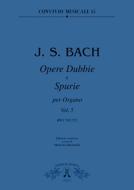 Opere Dubbie e Spurie Per Organo, 5 