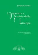 L'Organista A Servizio Della Liuturgia 