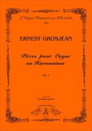 Pièces Pour Orgue 1 