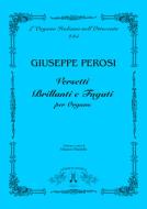 Versetti Brillanti e Fugati Per Organo 