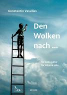 Den Wolken nach … 