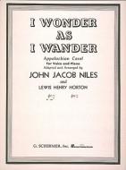 I Wonder As I Wander 