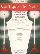 Cantique de Noel (O Holy Night) 