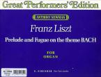 Prelude and Fugue on the Theme Bach (Great Performers Edition) 