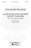 Lass dich nur nichts nicht dauren 