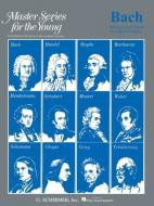 Master Series for The Young Vol.1 Bach Piano 