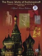 The Piano Works of Rachmaninoff, Volume II: Etudes-tableaux, op. 33 and op. 39 