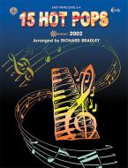 15 Hot Pops: Summer 2002 