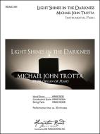 Light Shines in the Darkness 