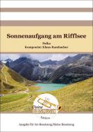 Sonnenaufgang am Rifflsee 