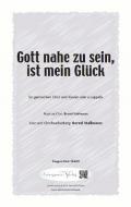 Gott nahe zu sein, ist mein Glück 