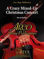 A Crazy Mixed-Up Christmas Concert 