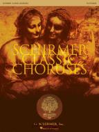 Schirmer Classic Choruses Flute/Oboe 