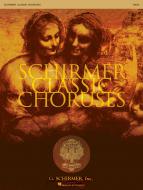 Schirmer Classic Choruses Bass 