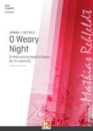 O Weary Night 
